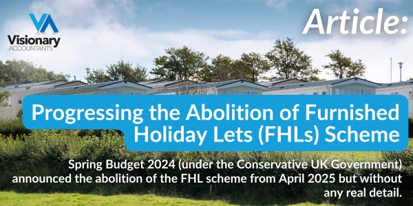 Progressing the Abolition of Furnished Holiday Lets (FHLs) Scheme