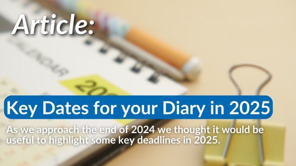 Key Dates for your Diary in 2025