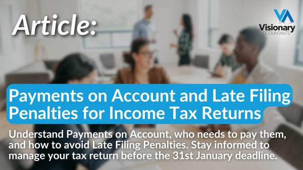 Payments on Account and Late Filing Penalties for Income Tax Returns